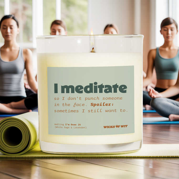 I Meditate