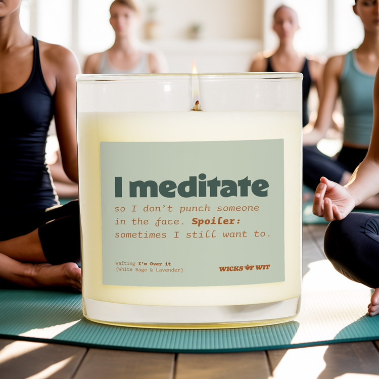 I Meditate