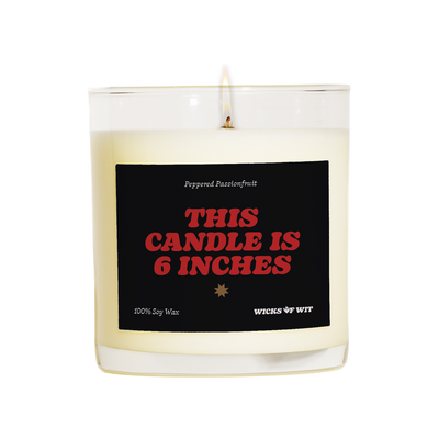 This Candle is 6 Inches