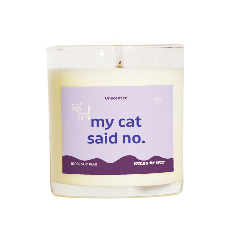 My Cat Said No.