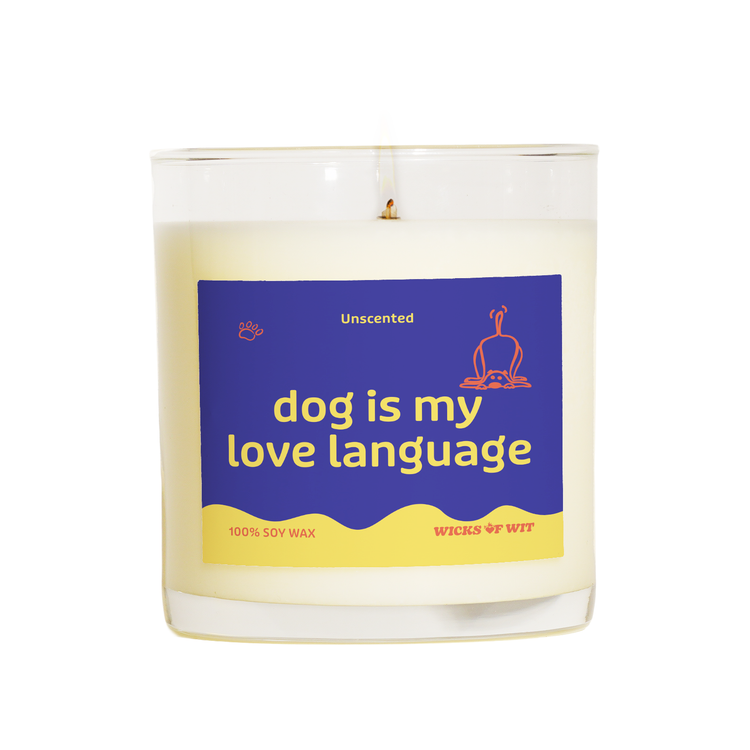 Dog Is My Love Language