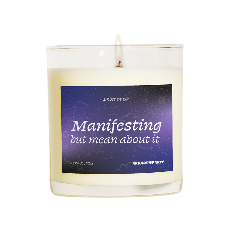 Manifesting but Mean About It - Amber Musk Candle