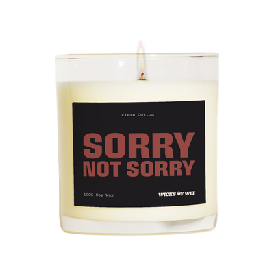 Sorry, Not Sorry