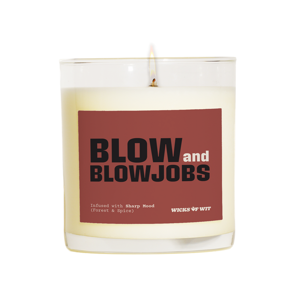 Blow and BlowJobs