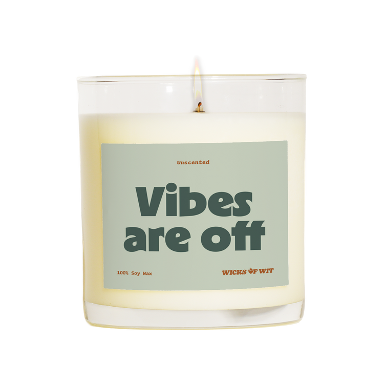 Wicks of Wit — Vibes Are Off scented soy candle, Zen collection, hand-poured in the USA — front view
