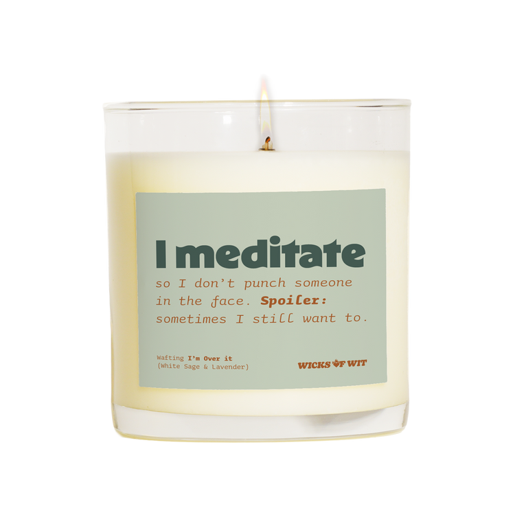 I Meditate
