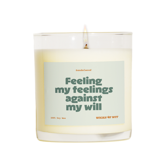 Feeling my feelings against my will - Sandalwood