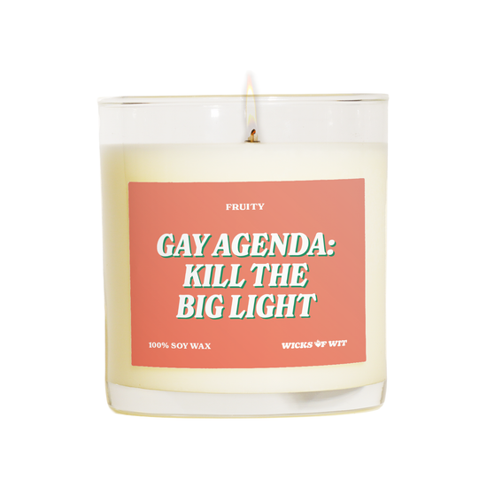 Gay Agenda: Kill the Big Light - Fruity
