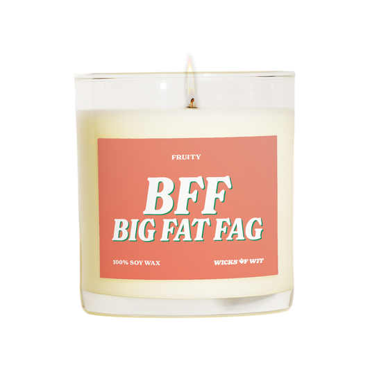 BFF: Big Fat Fag - Fruity