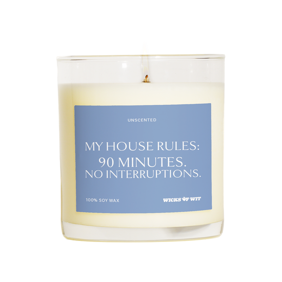 My House Rules - Unscented
