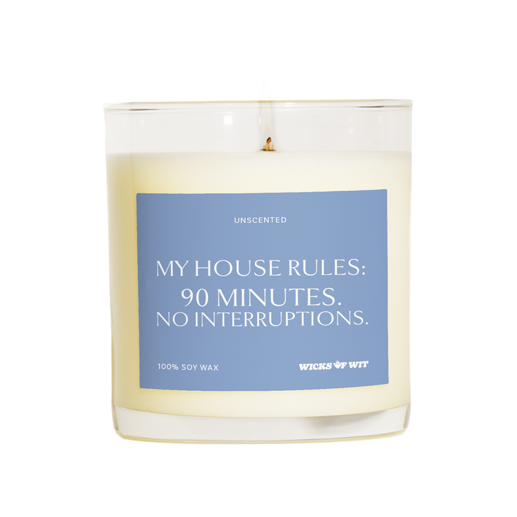My House Rules - Unscented