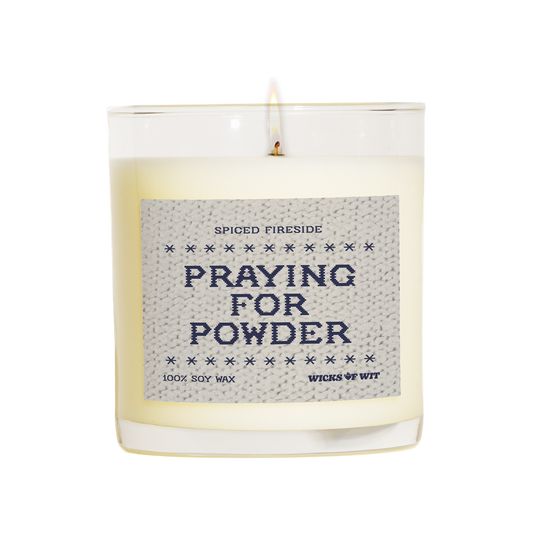 Praying for Powder