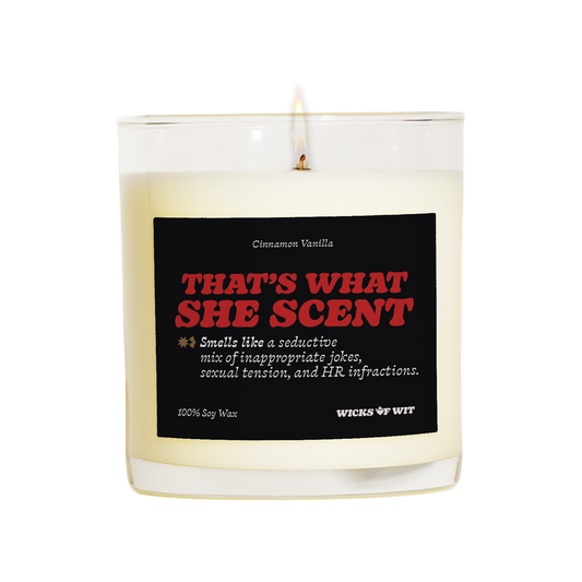 That's What She Scent