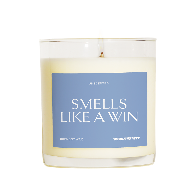 Smells Like a Win - Unscented