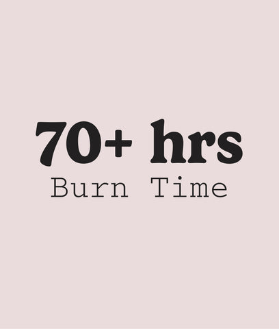 More than 70 hours burn time