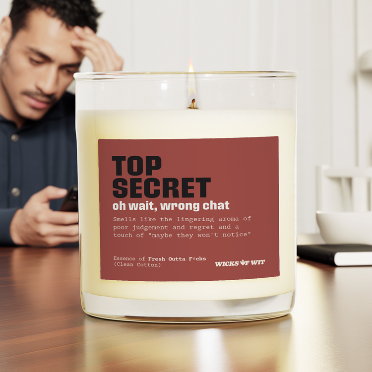 Top Secret... Oh Wait, Wrong Chat
